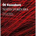 Ôe Kenzaburo, Notes d’Okinawa