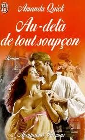 Au-delà de tout soupçon de Amanda Quick