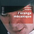 BURGESS Anthony / L'Orange mécanique.