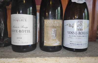 Côte Rotie : Duclaux 2010 et Clusel-Roch 2009, Mongeard-Mugneret : Vosne-Romanée les Orveaux 2010, Banyuls Cave de l'abbé Rous