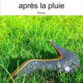 "L'odeur de l'herbe après la pluie" de Patrick Jacquemin