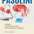 Pier Paolo Pasolini :   TROIS SCENARIOS INÉDITS dévoilés