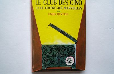 Le club des cinq et le coffre aux merveilles, bibliothèque rose N°116, 1963
