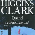 Quand reviendras-tu de Mary Higgins Clark