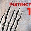 VILLEMINOT, Vincent : Instinct