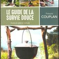 Le guide de la survie douce