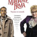Madame Irma [Le Film]