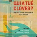 "Qui a tué Cloves ?" d'Axel Sénéquier