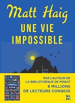 Haig, Matt - une vie impossible