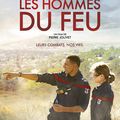 LES HOMMES DU FEU, de Pierre Jolivet