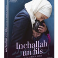 Critique-sortie DVD INCHALLAH UN FILS : ma fille, ma bataille