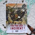 The far east incident #2