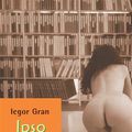 "Ipso Facto" de Iegor Gran