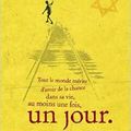 Un jour, de Morris Gleitzman