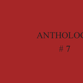 ANTHOLOGY#7 (format PDF)