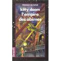 L'empire des abîmes, Kitty Doom