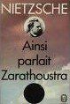 Nietzsche - Ainsi parlait Zarathoustra