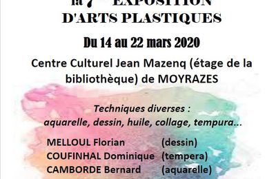 7ème exposition d'arts plastiques du 14 mars au 22 mars 2020