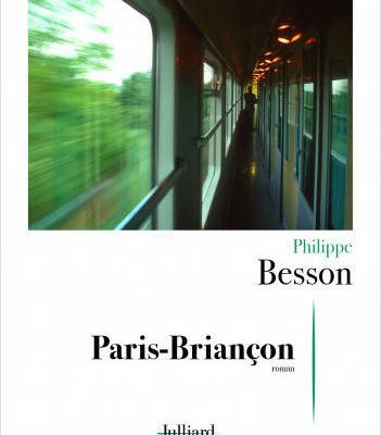 Nouveautés 2022 : Paris-Briançon de Philippe Besson & La Valse des petits pas de Claire Renaud 