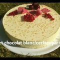 ENTREMET CHOCOLAT BLANC/BIGARREAUX