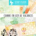 NOUVEAUTÉS SCRAP PLAISIR - AOUT 2016