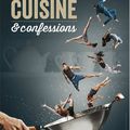 Cuisines et confessions - Un spectacle de la Cie "Les 7 doigts de la main"