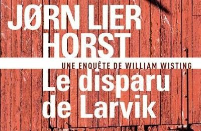 "Le disparu de Lavik" de Jørn Lier Horst : le meilleur de Horst