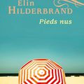 HILDERBRAND, Elin : Pieds nus