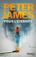 Pour l'éternité de Peter James
