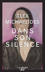 dans son silence - alex michaelides