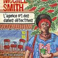 L'Agence n°1 des dames détectives, d'Alexander McCall Smith