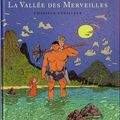 "La Vallée des Merveilles" de Joann Sfar : tentative de bonheur en BD...