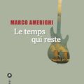 Concours Le temps qui reste; : Trois exemplaires du beau livre de Marco Amerighi à gagner 