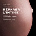 Réparer l'intime, de Louise Oligny et Clémentine du Pontavice (éd. Thierry Marchaisse)