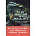 J -10 LÀ OÙ CHANTENT LES ÉCREVISSES de Delia OWENS