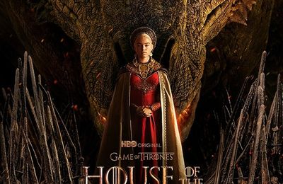 "House of the Dragon - Saison 1" de George R. R. Martin : de feu et de sang (le début)