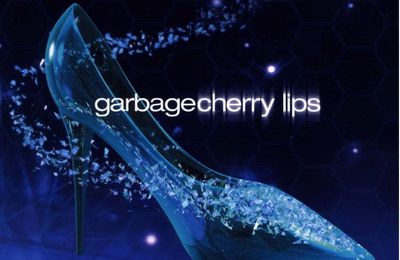 Garbage - Cherry Lips