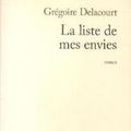 La liste de mes envies - Grégoire Delacourt - JC Lattès