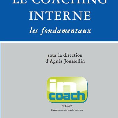 Le Coaching interne - Les fondamentaux