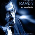 "Roque Banos En Concierto"