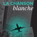 LA CHANSON BLANCHE - GREGOIRE GODINAUD.