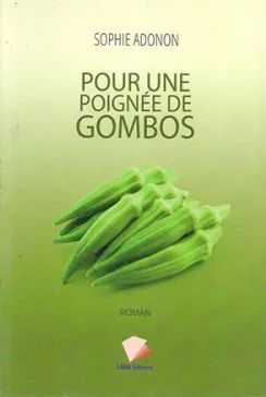 pour une poignée de gombos - sophie adonon