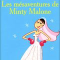 "les mesaventures de minty malone" de Isabel Wolff