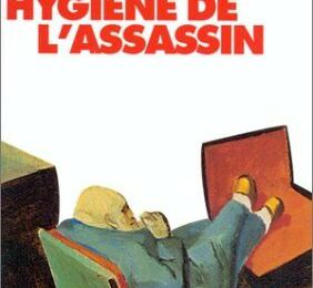 Hygiène de l'Assassin-Amélie Nothomb