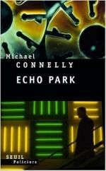 Echo Park de Michael Connelly