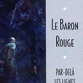 "Le Baron Rouge - Par-delà les lignes" de George Pratt chez Panini Comics