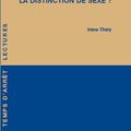 Qu'est-ce que la distinction de sexe? 