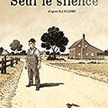 Seul le silence - Colin/Guérineau/Ellory