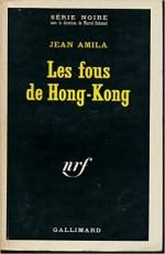 Les fous de Hong-Kong de jean amila
