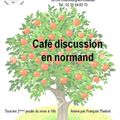 Les cafés de la langue normande: prochains cafés à Pont-Audemer et Cherbourg les 8 et 14 novembre 2019